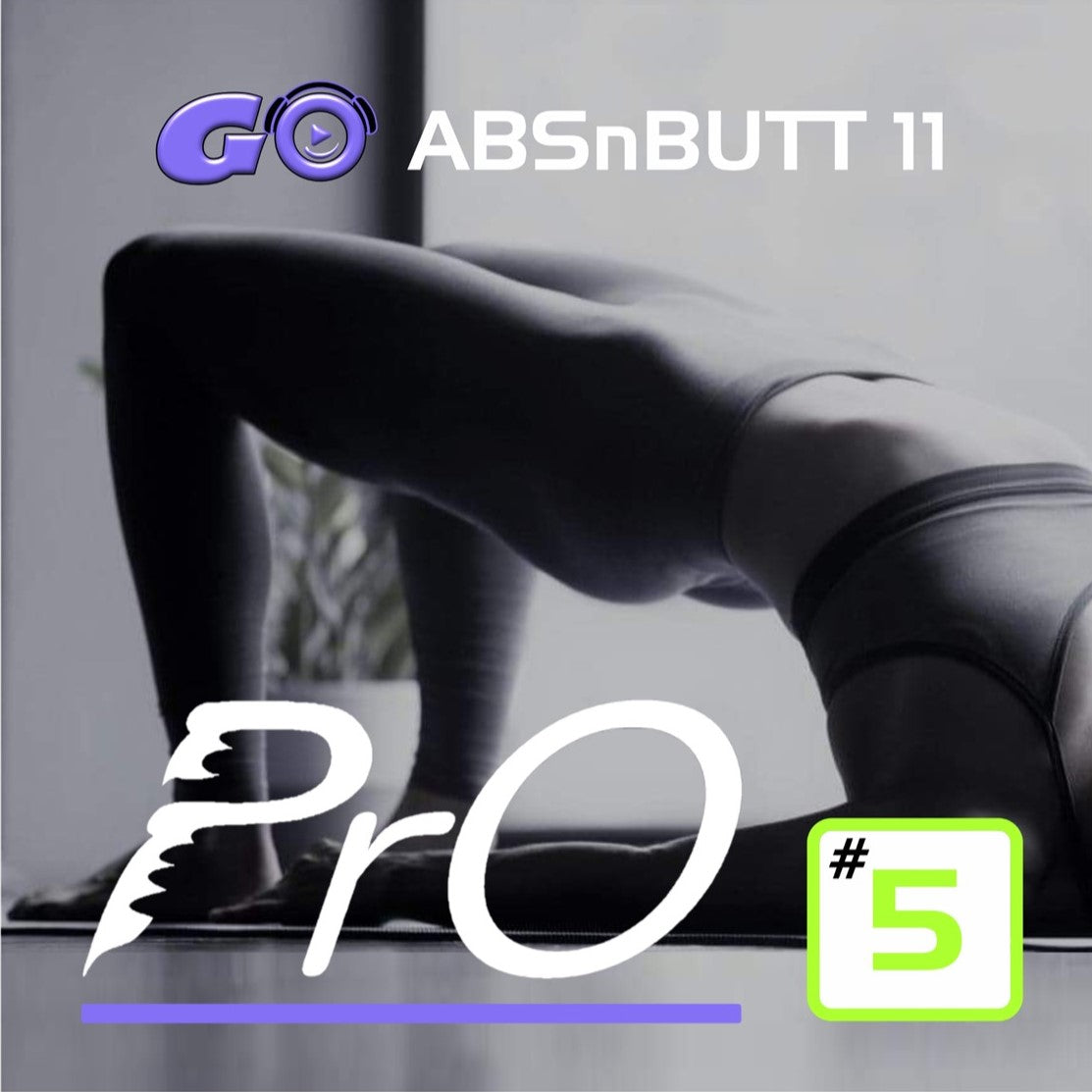 GO ABSnBUTT PrO 11 #5